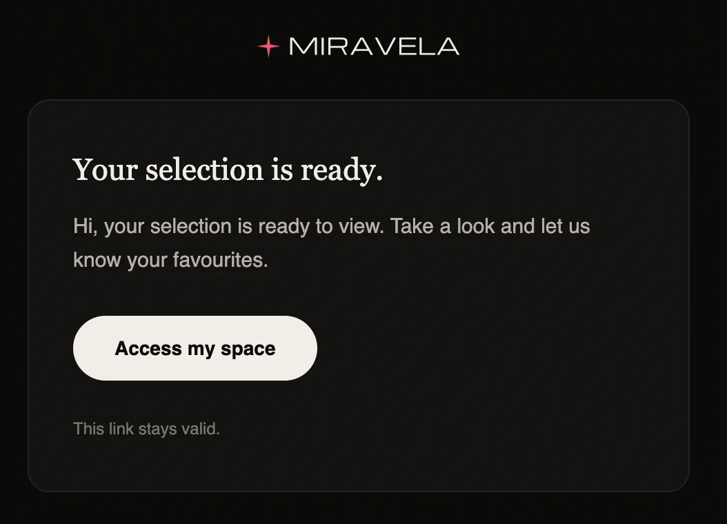 An email. Then their own space.